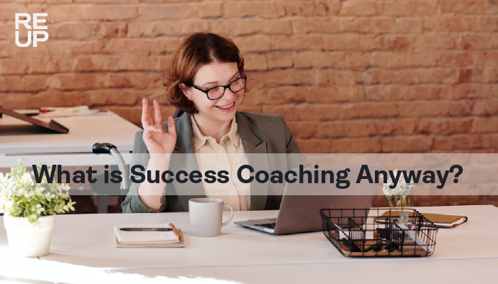 What is Success Coaching Anyway?